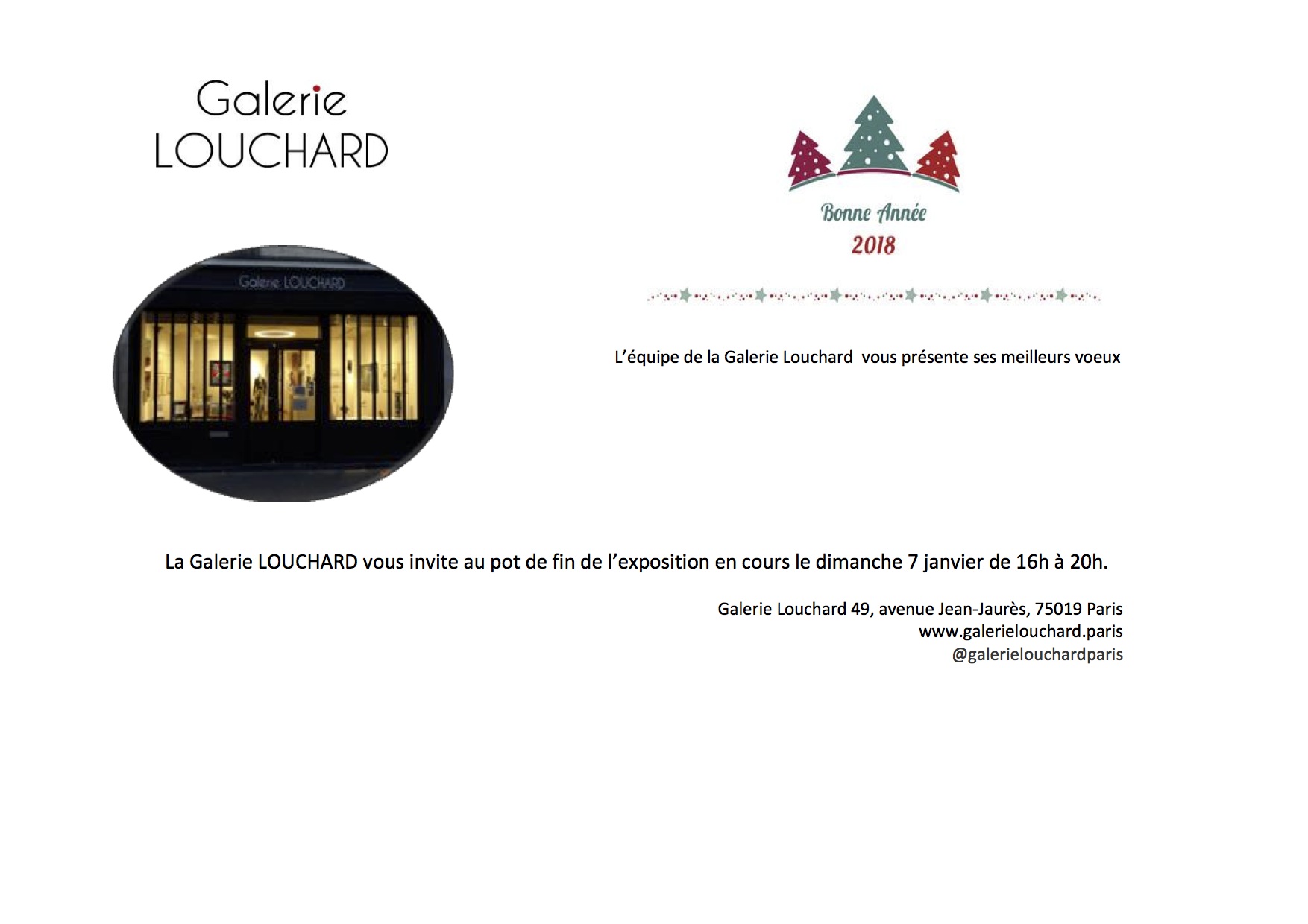 Galerie LOUCHARD voeux et fin d'expo